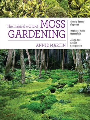 The Magical World of Moss Gardening - ebook